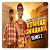 Kumhar Gharana ( Remix 2 )